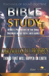 Chronological Prophecy - Things That Will Happen on Earth
