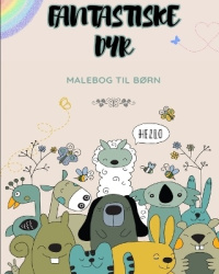 Malebøger til børn - Fantastiske dyr: Sød dyremandala malebog til børn på 7+