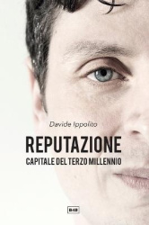 Reputazione - Capitale del Terzo Millennio