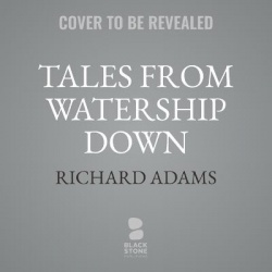 Tales from Watership Down