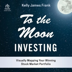 To the Moon Investing - Visually Mapping Your Winning Stock Market Portfolio