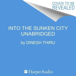 Into the Sunken City