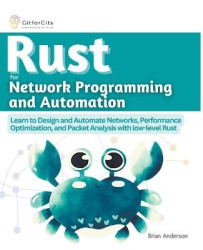 Rust for Network Programming and Automation