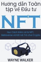 Hướng dẫn Toàn tập về Đầu tư NFT