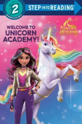 Welcome to Unicorn Academy! (Unicorn Academy)