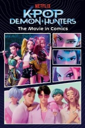 KPop Demon Hunters: The Movie in Comics