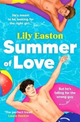 Summer of Love - A fun and heartfelt forced proximity romance