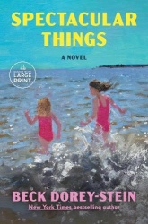 Spectacular Things: Reese's Book Club - A Novel