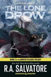 The Lone Drow: Dungeons & Dragons - Book 2 of the Hunter's Blades Trilogy