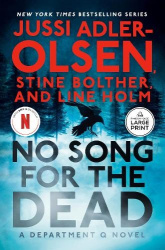 No Song for the Dead - A Department Q Novel