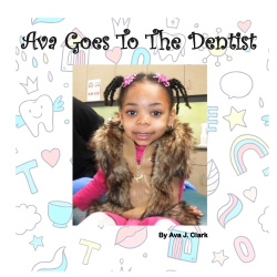 Ava Goes To The Dentist