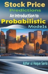 Stock Price Predictions: An Introduction to Probabilistic Models