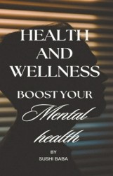 Health and Wellness