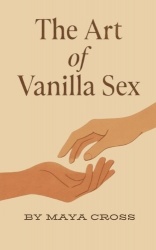 The Art of Vanilla Sex