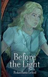 Before the Light