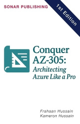 Conquer AZ-305 - Architecting Azure Like a Pro