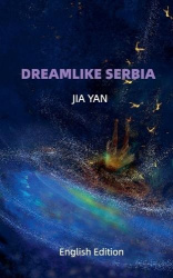Dreamlike Serbia