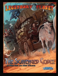 Legendary Planet - The Scavenged Codex (Tales of the Valiant)