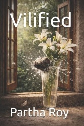 Vilified