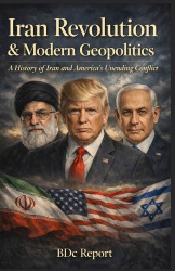 Iran Revolution & Modern Geopolitics - A History of Iran and America's Unending Conflict