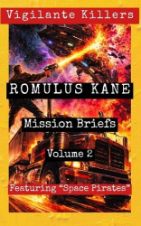 Romulus Kane - Mission Briefs Volume 2