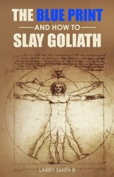 The Blue Print, and How To Slay Goliath
