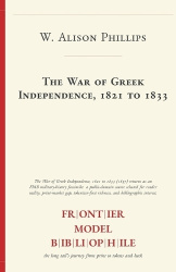 The War of Greek Independence, 1821 to 1833
