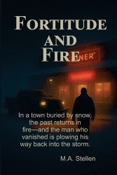 Fortitude and Fire