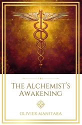 The Alchemist's Awakening - The Spiritual Alchemy of the Age of Aquarius