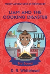Liam And The Cooking Disaster
