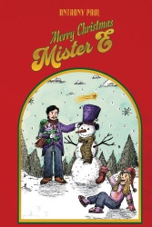 Merry Christmas Mister E - The Continuation of The Marvelous Mister E