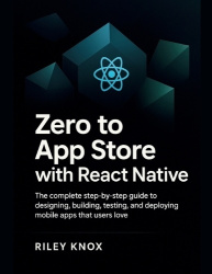 Zero to App Store with React Native