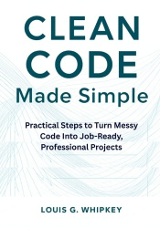 Clean Code Made Simple