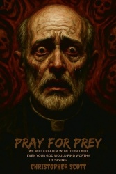 Pray for Prey