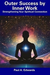 Outer Success by Inner Work