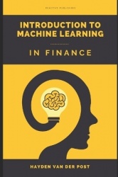 Introduction to Machine Learning in Finance - Data-Driven Strategies for Modern Financial Insights