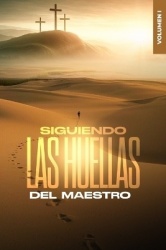 Siguiendo Las Huellas del Maestro Volumen I