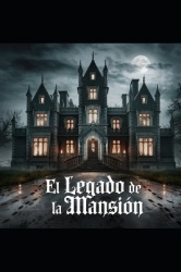 El Legado de la Mansión