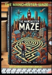 The Manchester Maze