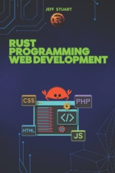 Rust Programming Language for Web Development
