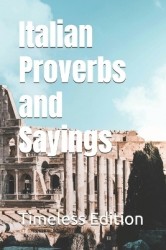 Italian Proverbs and Sayings