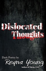 Dislocated Thoughts - Dark Poetry