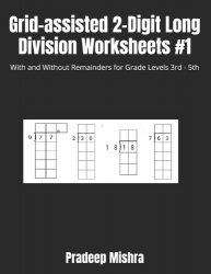 Grid-assisted 2-Digit Long Division Worksheets #1 - With and Without Remainders for Grade Levels 3rd - 5th