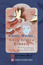 Come Home, Black-Necked Cranes!