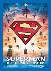 Superman: The Definitive History - Revised Edition