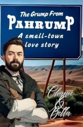 The Grump From Pahrump - A Small-Town MM Romance