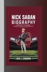Nick Saban Biography