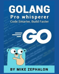 Golang Pro Whisperer