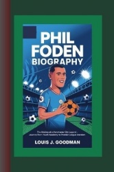 Phil Foden Biography