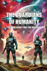 The Guardians of Humanity